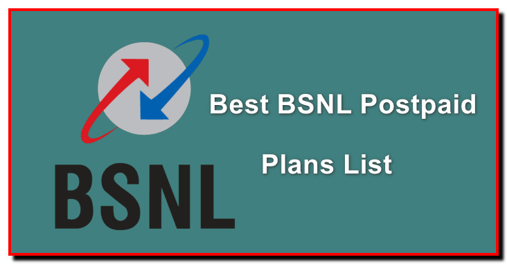 The Best BSNL Postpaid Plans List